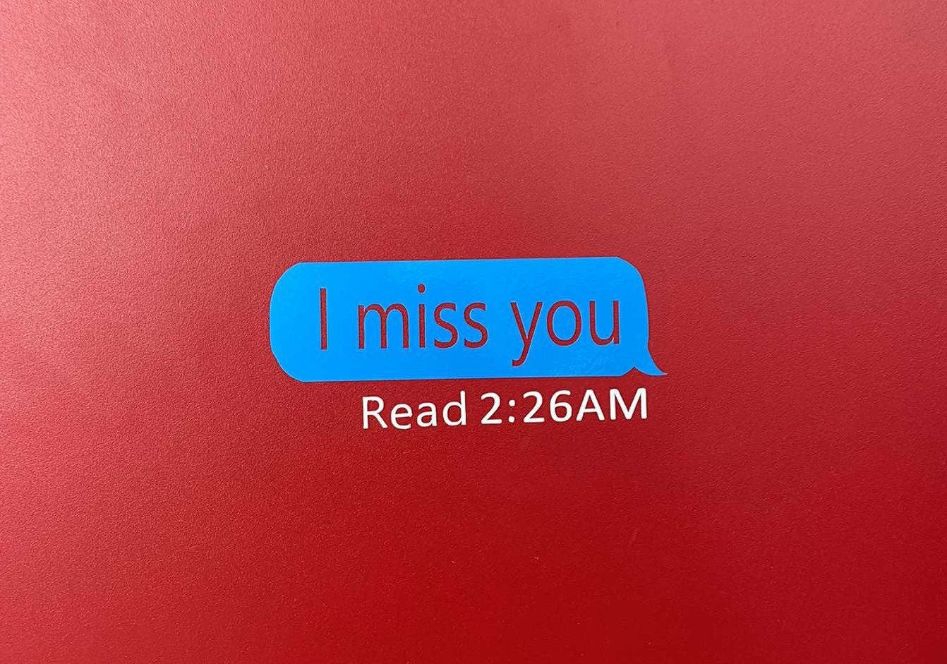 I MISS YOU Sad Decal