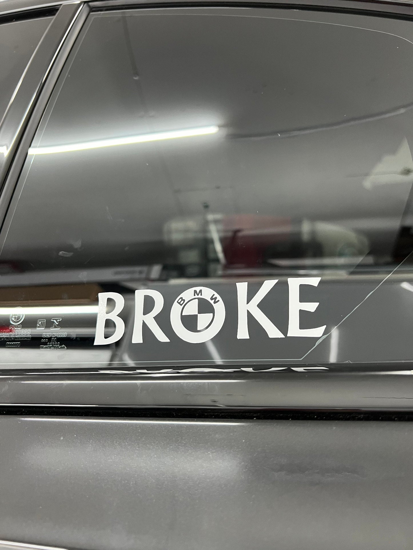 BMW BROKE Decal