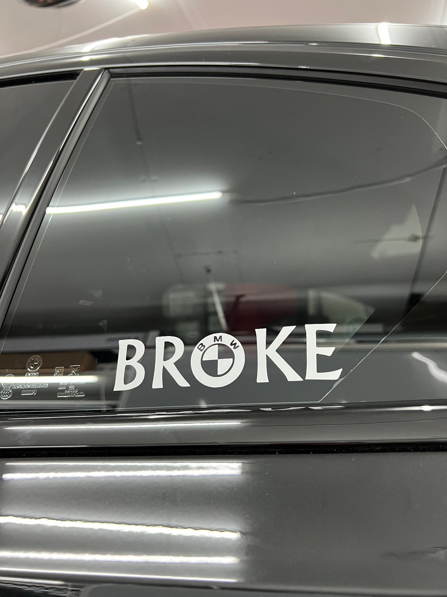 BMW BROKE Decal